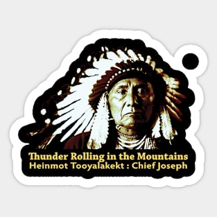 Chief Joseph : Nimiipuu (Nez Perce) Sticker